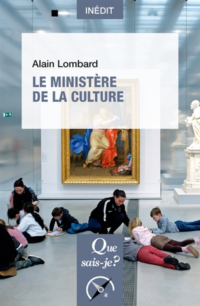 Le ministère de la Culture - 