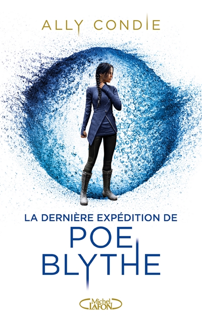 La dernière expédition de Poe Blythe - 