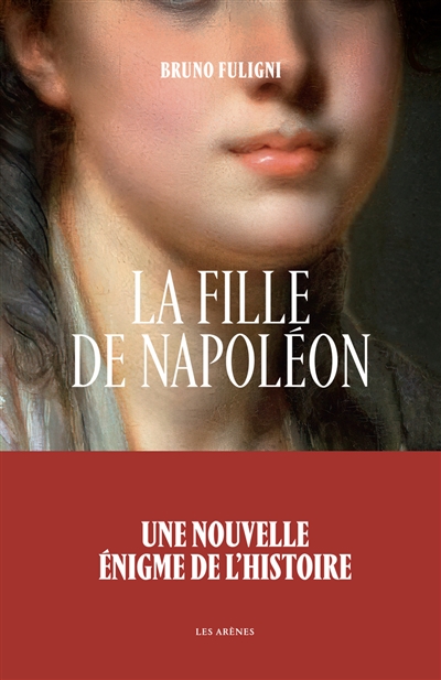 La fille de Napoléon - 