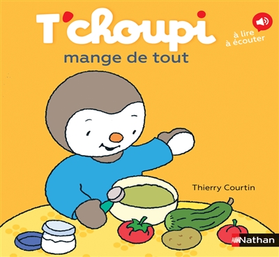 T'choupi mange de tout - 