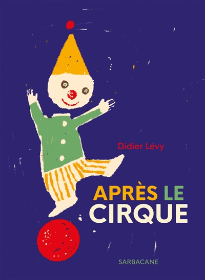 Après le cirque - 