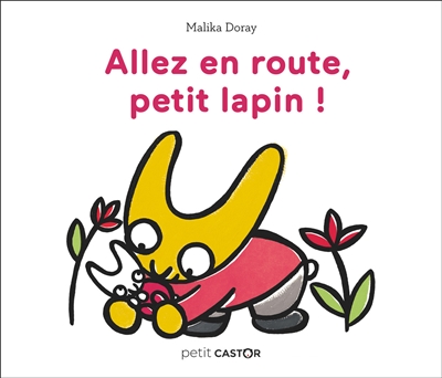 Allez en route, petit lapin ! - 