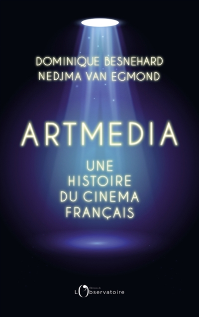 Artmedia, une histoire du cinéma français - 