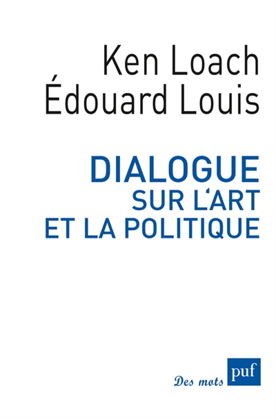 Dialogue sur l'art et la politique - 