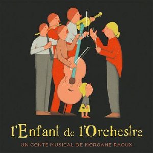 L'Enfant de l'orchestre - 