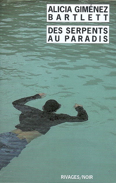 Des serpents au paradis - 