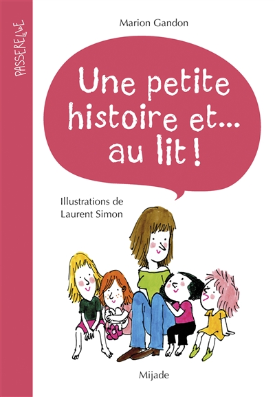 Une petite histoire et... au lit ! - 