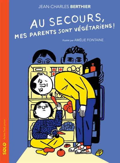 Au secours, mes parents sont végétariens ! - 