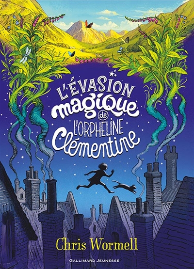 L'évasion magique de l'orpheline Clémentine - 