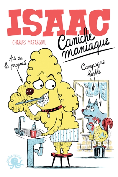 Isaac, caniche maniaque - 