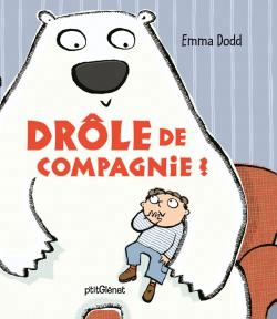 Drôle de compagnie ! - 