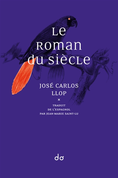 Le roman du siècle - 