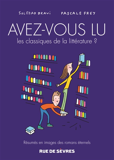 Avez-vous lu les classiques de la littérature ? - 