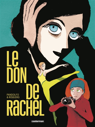 Le don de Rachel - 