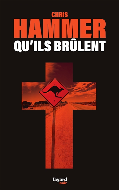 Qu'ils brûlent - 