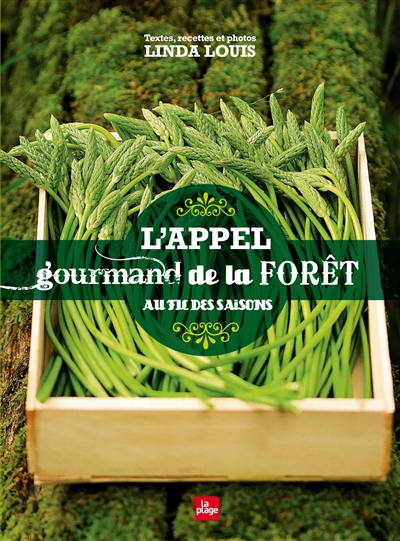 L'appel gourmand de la forêt - 