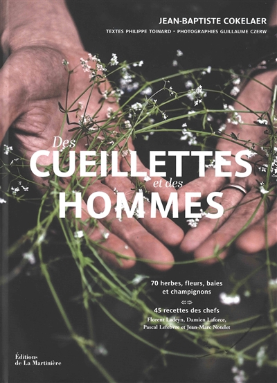 Des cueillettes et des hommes - 