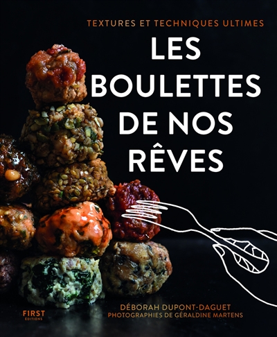 Les boulettes de nos rêves? - 