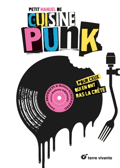 Petit manuel de cuisine punk - 