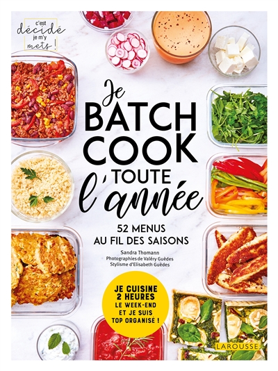 Je batch cook toute l'année - 