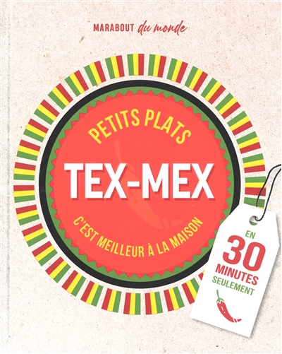 Petits plats tex-mex - 