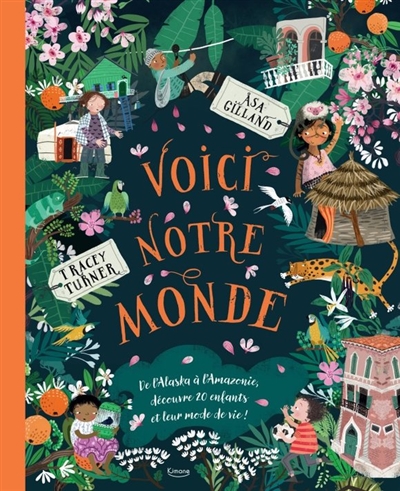 Voici notre monde - 