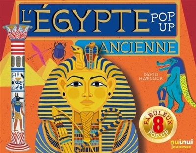 L'Egypte ancienne - 