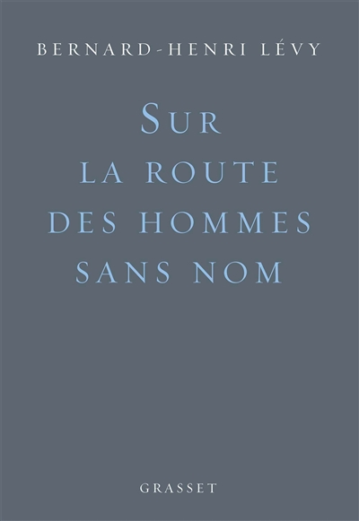 Sur la route des hommes sans nom - 