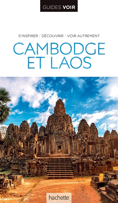 Cambodge et Laos - 