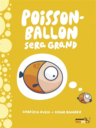 Poisson-ballon sera grand - 