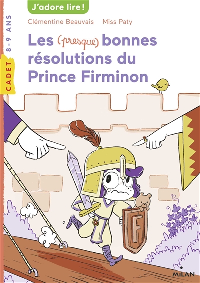 Les (presque) bonnes résolutions du prince Firminon - 