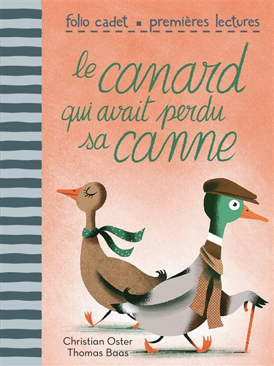 Le canard qui avait perdu sa canne - 