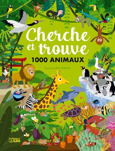 Cherche et trouve 1.000 animaux - 