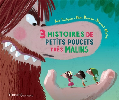 3 histoires de petits poucets très malins - 