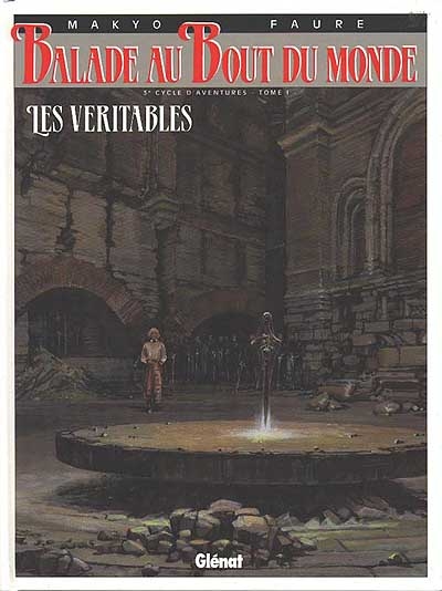 véritables (Les ) - 