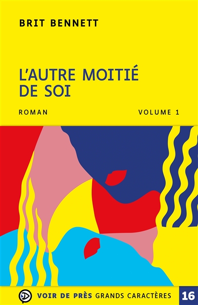 L'autre moitié de soi, volume 1 - 