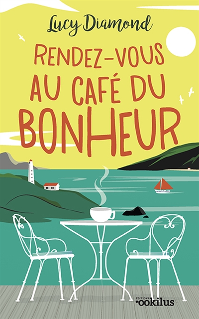 Rendez-vous au café du bonheur - 