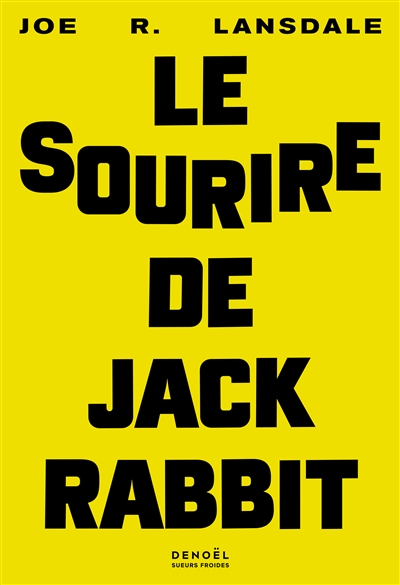 Le sourire de Jackrabbit - 