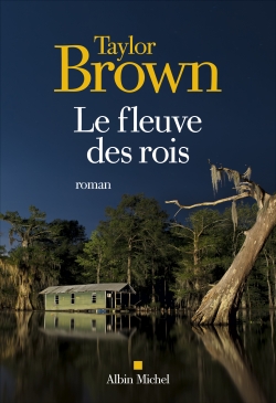 Le fleuve des rois - 