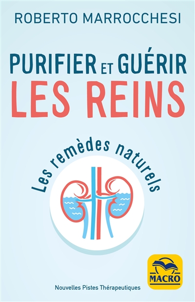 Purifier et guérir les reins - 