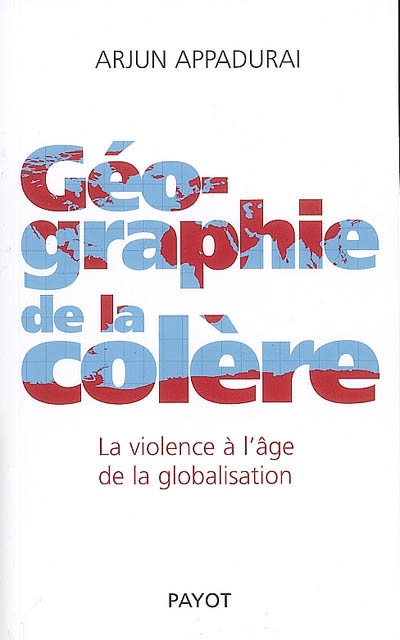 Géographie de la colère - 