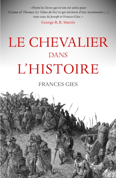 Le chevalier dans l'histoire - 