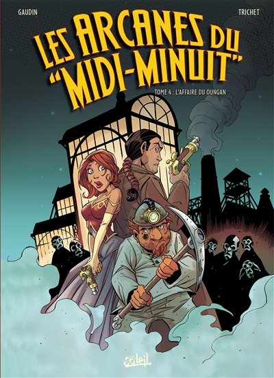 Les arcanes du Midi-Minuit - 