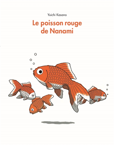 Le poisson rouge de Nanami - 