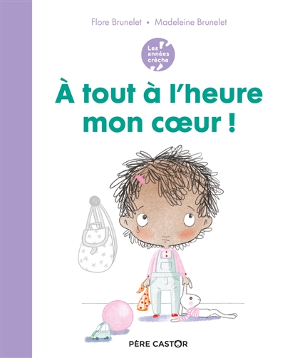 A tout à l'heure mon coeur ! - 