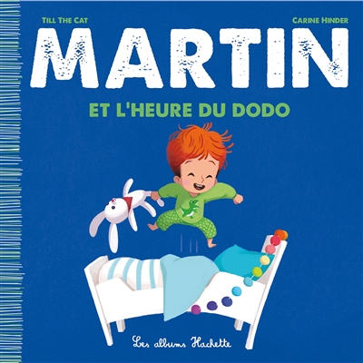 Martin et l'heure du dodo - 