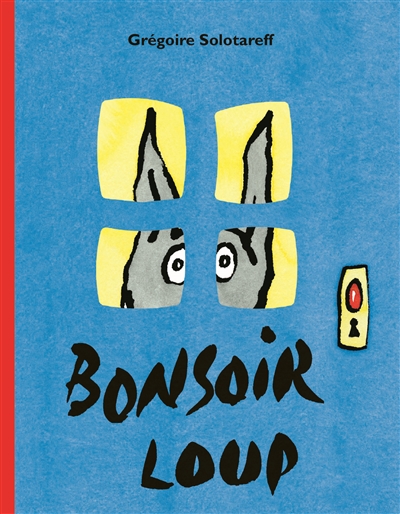 Bonsoir loup - 