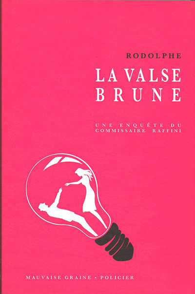 La valse brune - 