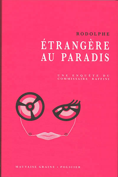 Etrangère au paradis - 