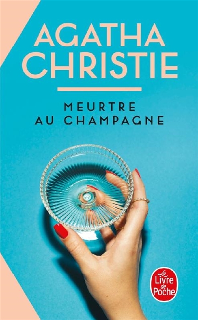 Meurtre au champagne - 